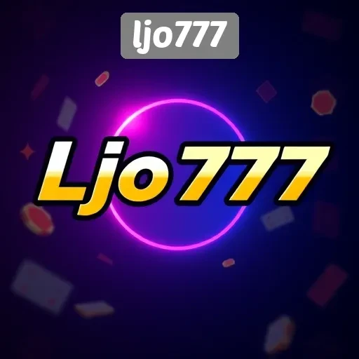 Keunggulan dan Fitur Unggulan di Ljo777